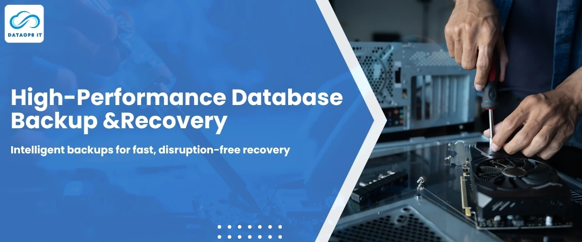 High-Performance Database Backup &Recovery