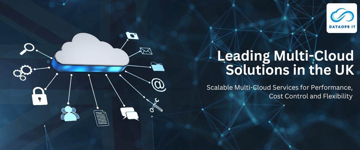 Leading Multi-Cloud Solutions in the UK