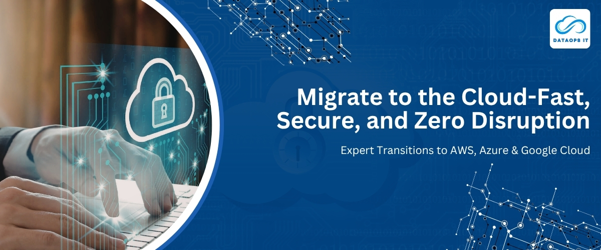 Migrate to the Cloud-Fast, Secure, and Zero Disruption